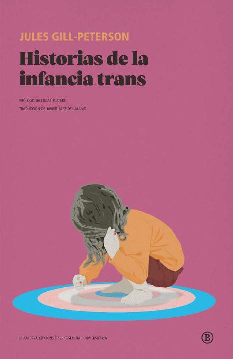 H DE LA INFANCIA TRANS | 9788419160034 | GILL-PETERSON, JULES