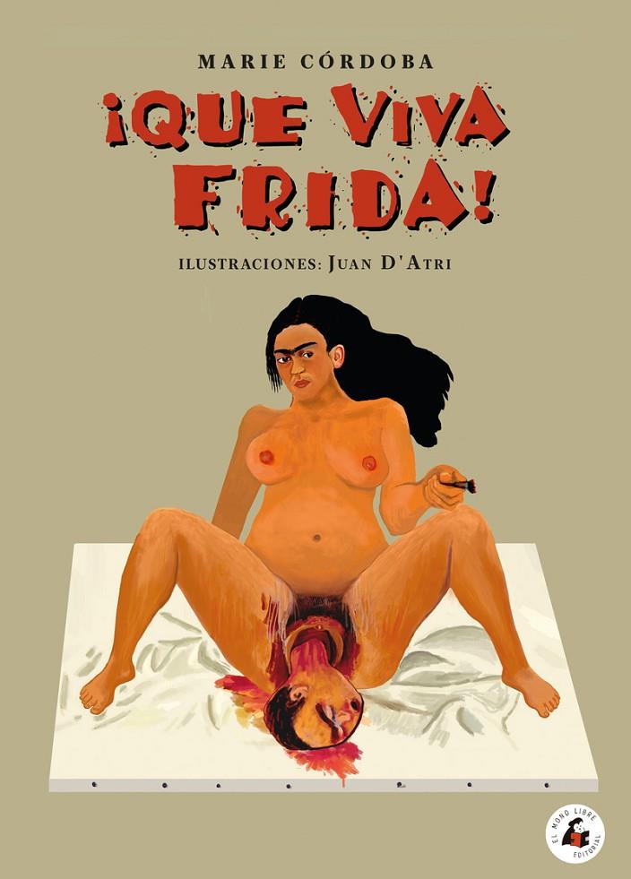 ¡QUE VIVA FRIDA! | 9788412445114 | CORDOBA, MARIE