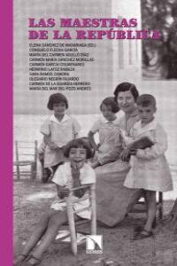 Las maestras de la República | 9788483196984 | Sánchez de Madariaga, Elena / Flecha García, Consuelo / Agulló García, Mª del Carmen / Sánchez Moril