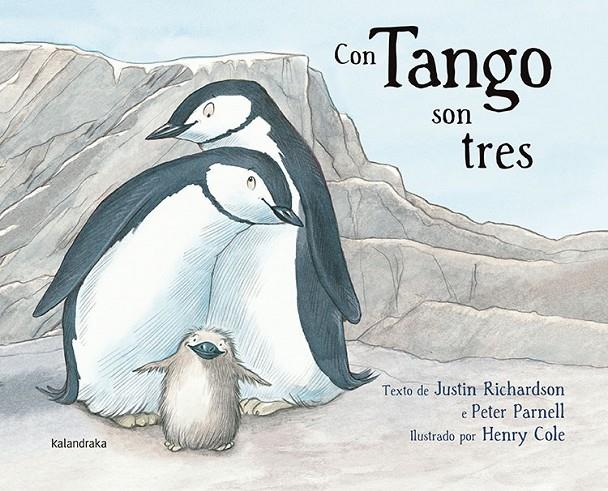 Con Tango son tres | 9788484649854 | Richardson, Justin / Parnell, Peter