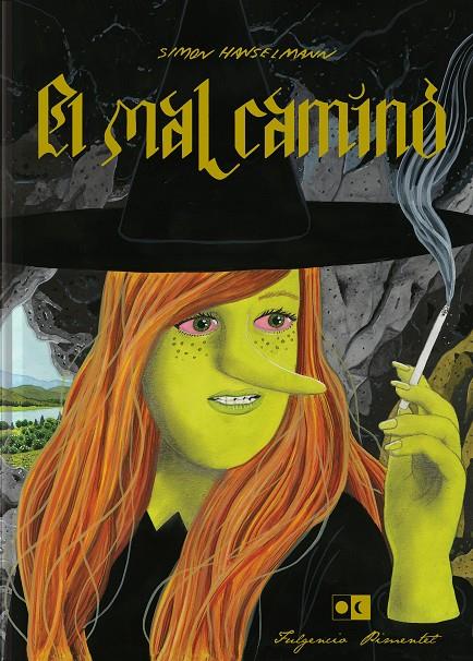 El mal camino | 9788417617028 | Hanselmann, Simon