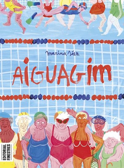 Aiguagim | 9788419523228 | Sáez, Marina