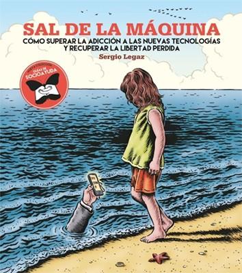 Sal de la máquina | 9788494874963 | Legaz, Sergio