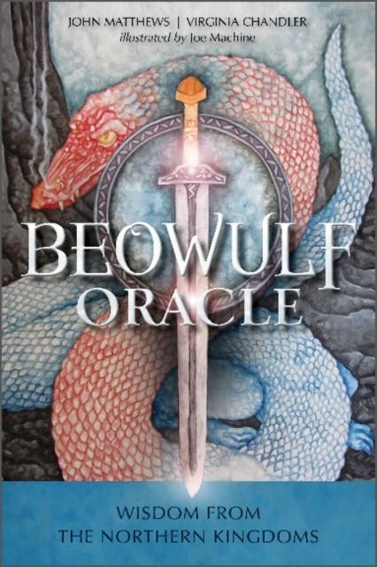 BEOWULF ORACLE: WISDOM FROM THE NORTHERN KINGDOMS | 9780764362507