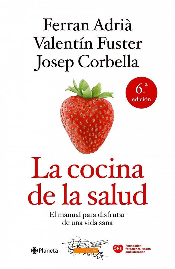 La cocina de la salud | 9788408106388 | Fuster, Valentí / Adrià, Ferran / Corbella, Josep