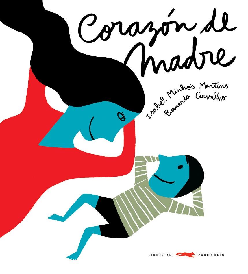 Corazón de madre | 9788492412488 | Minhós Martins, Isabel