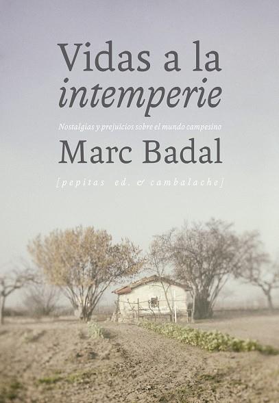 Vidas a la intemperie | 9788415862987 | Badal Pijoan, Marc