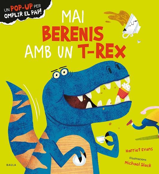 Mai berenis amb un T-Rex | 9788447950683 | Evans, Harriet