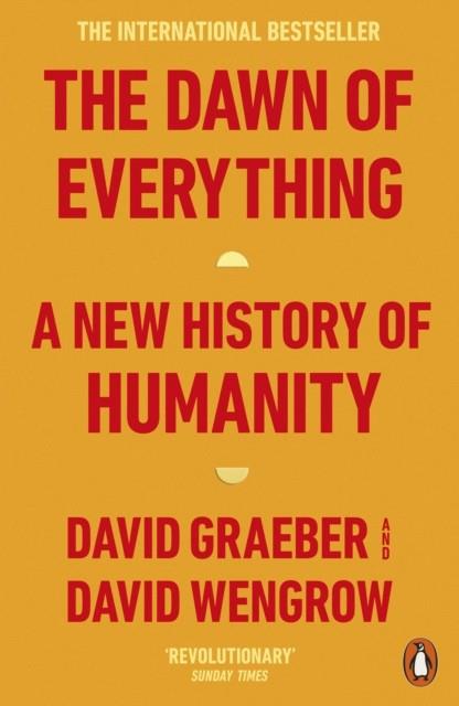 The Dawn of Everything | 9780141991061 | Graeber, David/Wengrow, David