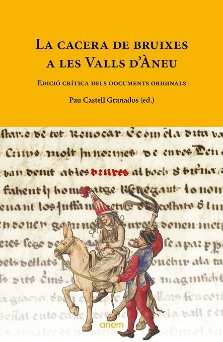 La cacera de bruixes a les Valls d'Àneu | 9788418865435 | Castell Granados, Pau