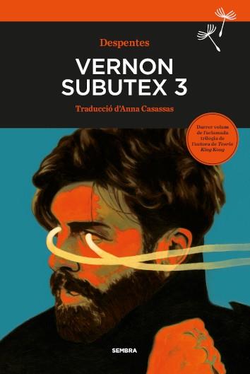 VERNON SUBUTEX 3 | 9788416698714 | Despentes, Virginie