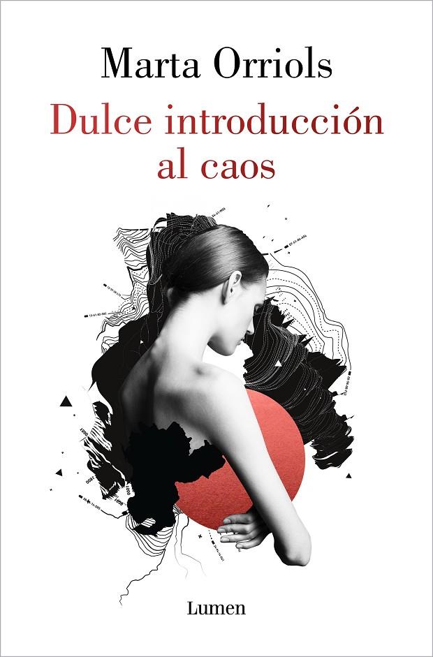 Dulce introducción al caos | 9788426407849 | Orriols, Marta