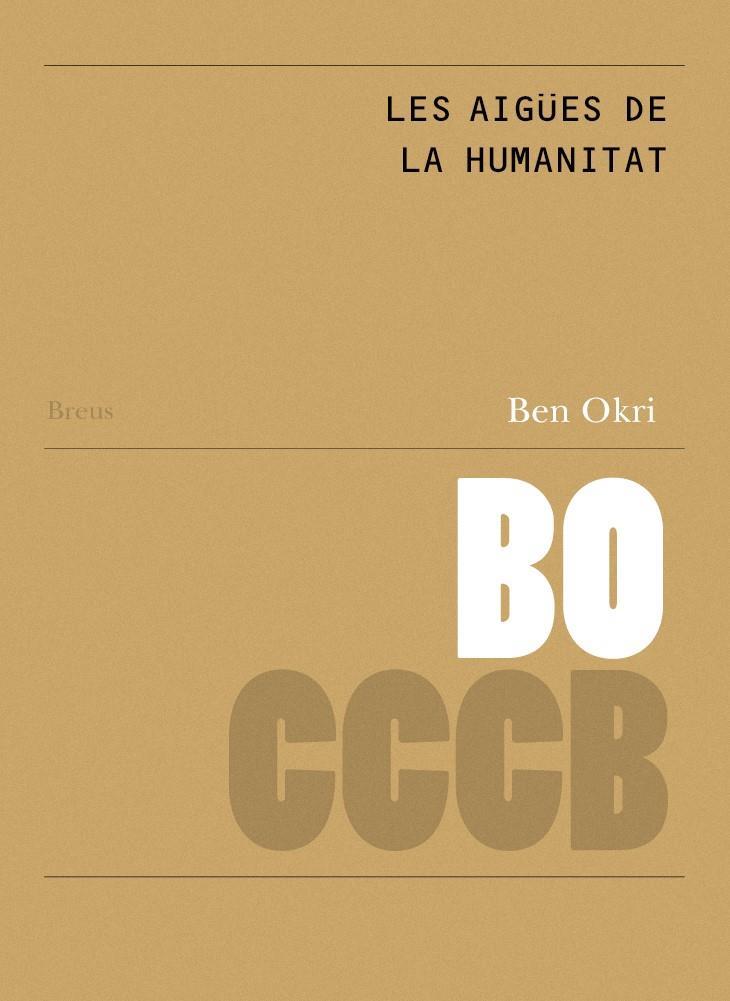 Les aigües de l´humanitat  / The Waters of Humanity | 9788409111008 | Okri, Ben