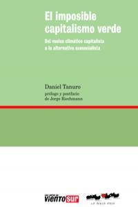 Imposible capitalismo verde, El | 9788493797355 | Tanuro Daniel