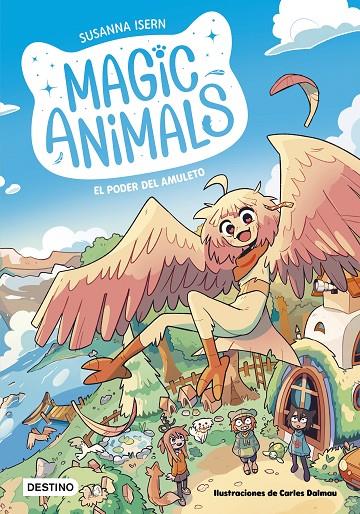 Magic Animals 1. El poder del amuleto | 9788408271833 | Isern, Susanna / Dalmau, Carles