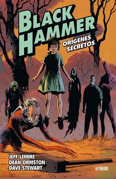 Black Hammer 1. Orígenes secretos | 9788416880218 | Lemire, Jeff / Ormston, Dean / Stewart, Dave