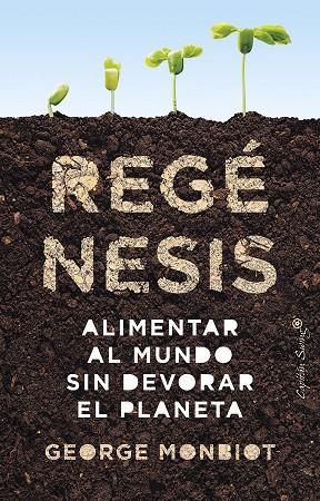 Regénesis | 9788412619997 | Monbiot, George