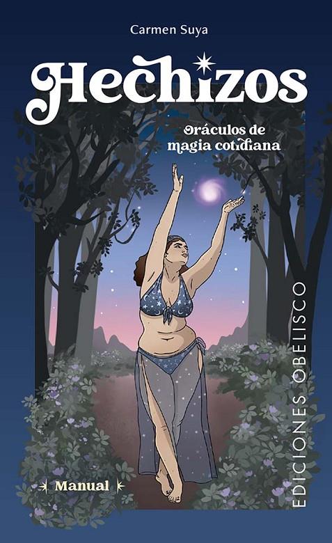 Hechizos. Oráculos de magia cotidiana + cartas | 9788411721356 | Suya, Carmen