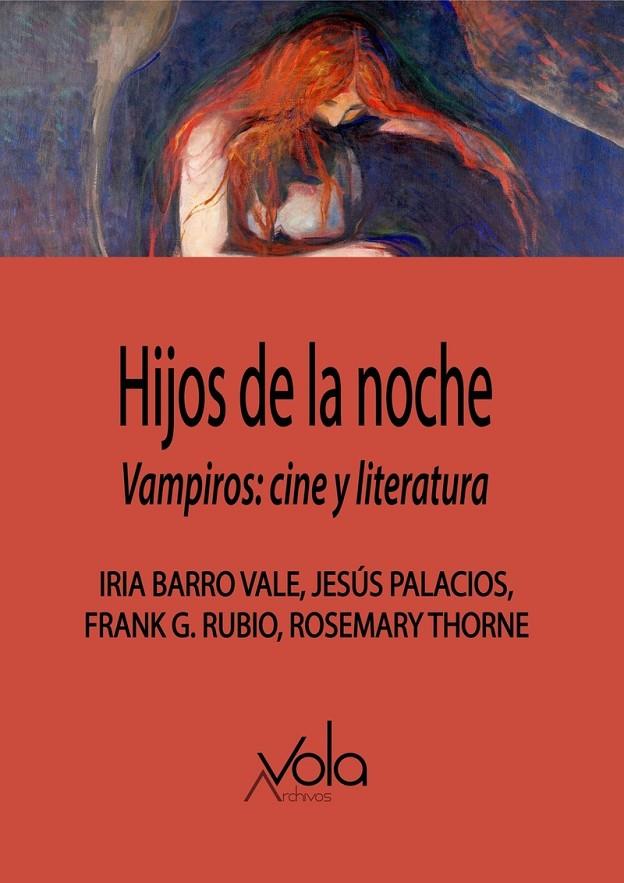 Hijos de la noche. Vampiros: cine y literatura | 9788412170818 | G. Rubio, Frank