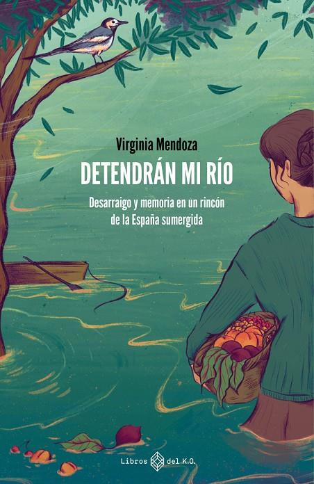 Detendrán mi río | 9788417678708 | Mendoza Benavente, Virginia