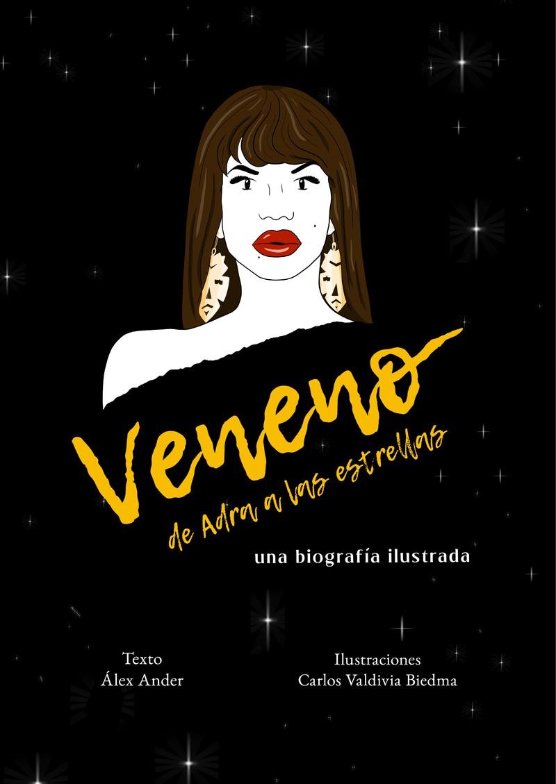 Veneno. De Adra a las estrellas (2ªED) | 9788418501289 | Ander Álex / Valdivia Biedma Carlos