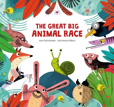 The Great Big Animal Race | 9788410074224 | Román, José Carlos