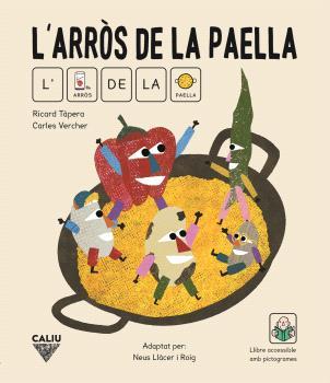 L'ARROS DE LA PAELLA (AMB PICTOGRAMES) | 9788412527964 | LLACER I ROIG NEUS