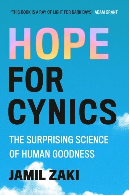 HOPE FOR CYNICS | 9781472148193 | Jamil Zaki