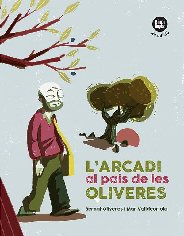 L'Arcadi al país de les oliveres | 9788418288401 | Valldeoriola Picanyol, Mar / Oliveres Kunzi, Bernat