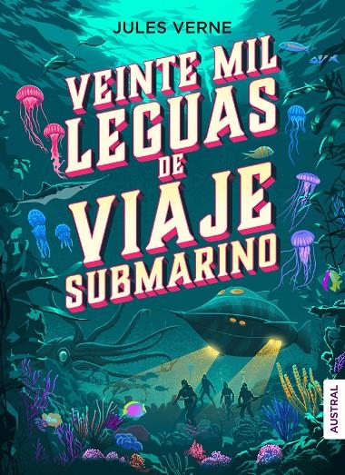 Veinte mil leguas de viaje submarino | 9788408246312 | Verne, Jules