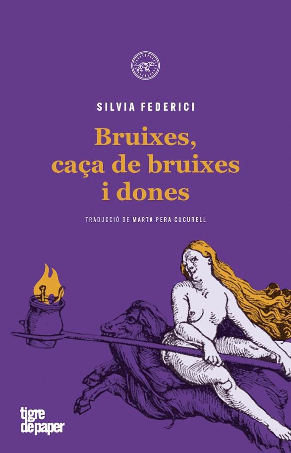 Bruixes, caça de bruixes i dones | 9788416855605 | Federici Silvia