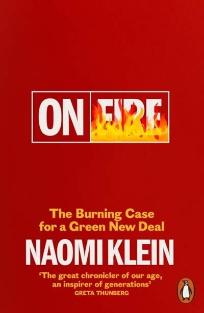 ON FIRE | 9780141991306 | KLEIN, NAOMI