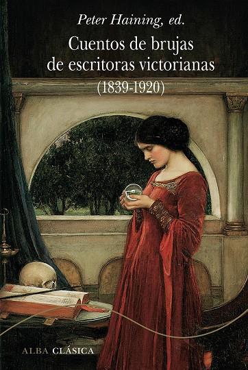 Cuentos de brujas de escritoras victorianas (1839-1920) | 9788490656013 | VV.AA.