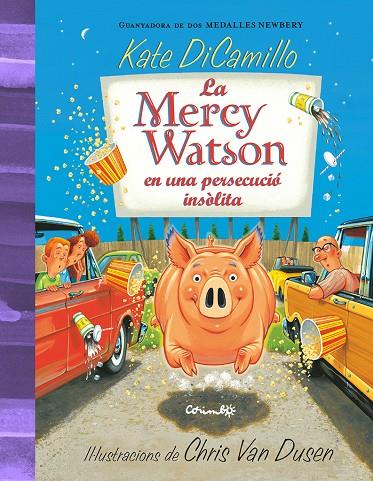 LA MERCY WATSON EN UNA PERSECUCIÓ INSÒLITA | 9788484706595 | DICAMILLO, KATE