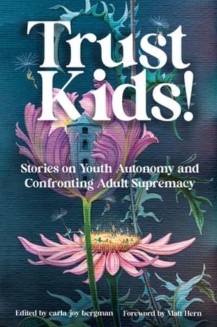 TRUST KIDS! | 9781849353854 | CARLA JOY BERGMAN