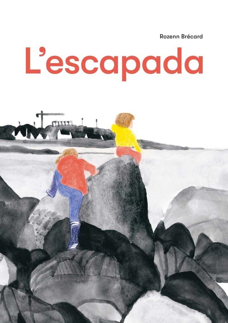 L'escapada | 9788412863123 | Brécard, Rozenn