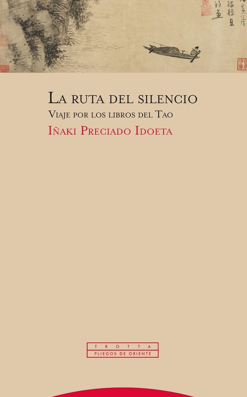 La ruta del silencio | 9788413640792 | Preciado Idoeta, Iñaki