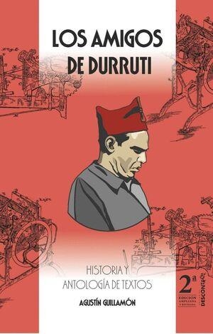 Los amigos de Durruti | 9788418283215 | Guillamón, Agustín