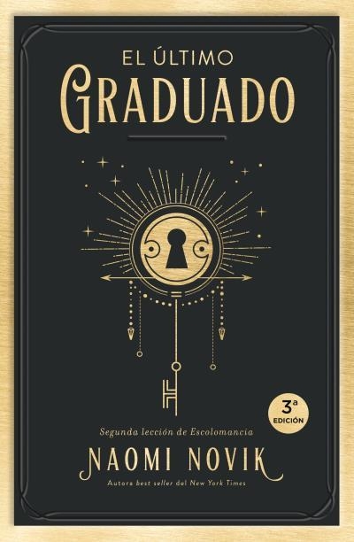 El último graduado | 9788416517671 | Novik, Naomi