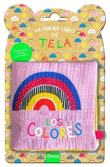 Mi primer libro de tela. Los colores | 9791039520492 | AUZOU