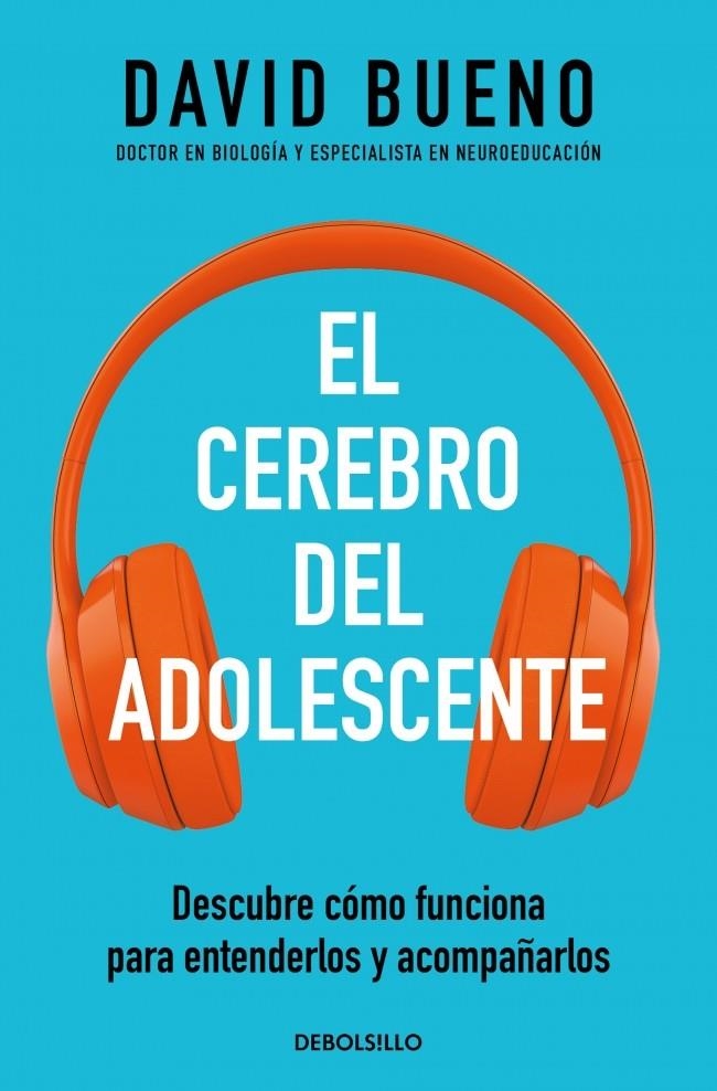 El cerebro del adolescente | 9788466377911 | Bueno, David