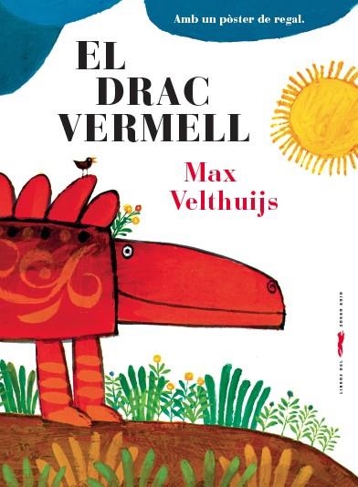 El drac vermell | 9788494494253 | Velthuijs, Max