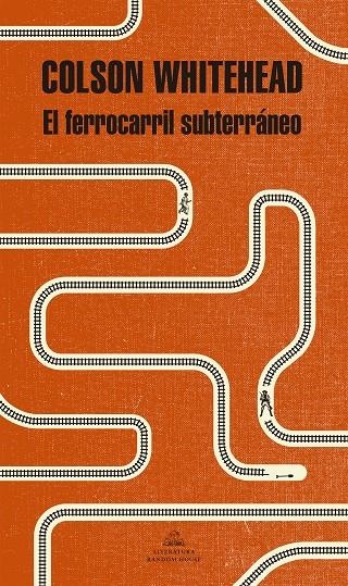 El ferrocarril subterráneo | 9788439733003 | Whitehead, Colson