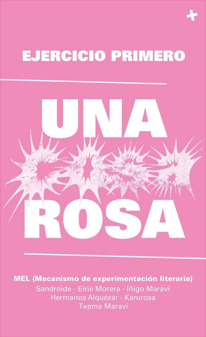 Un cosa rosa | lamaq3 | MEL (Mecanismo de experimentación literaria)