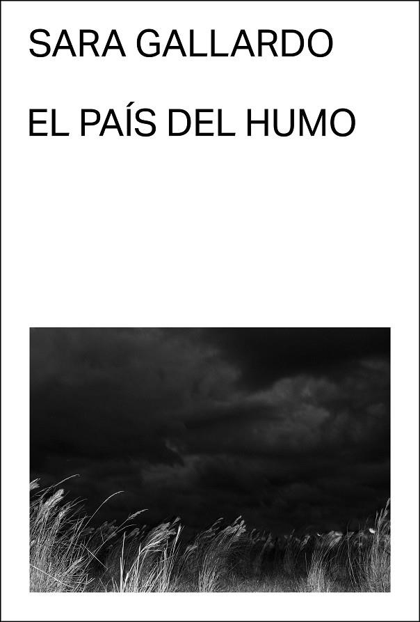 El país del humo | 9788412537741 | Gallardo, Sara