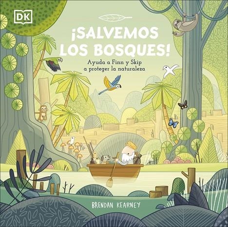 ¡Salvemos los bosques! | 9780241583449 | Kearney, Brendan