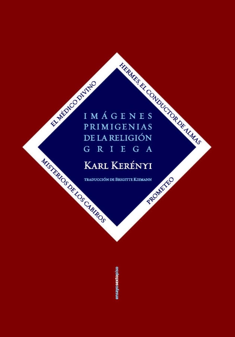 Imágenes primigenias de la religión griega | 9788419261168 | Kerényi, Karl