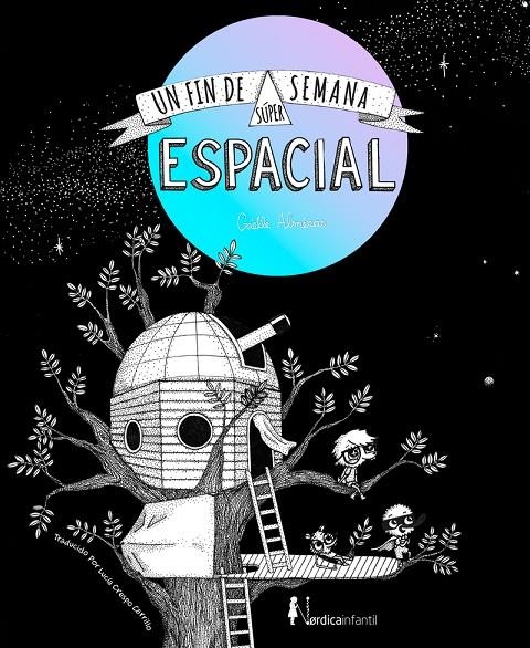 Un fin de semana súper-espacial (Ed. Regalo) | 9788419320452 | Almeras, Gaëlle