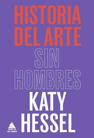 Historia del arte sin hombres | 9788418217753 | Hessel, Katy