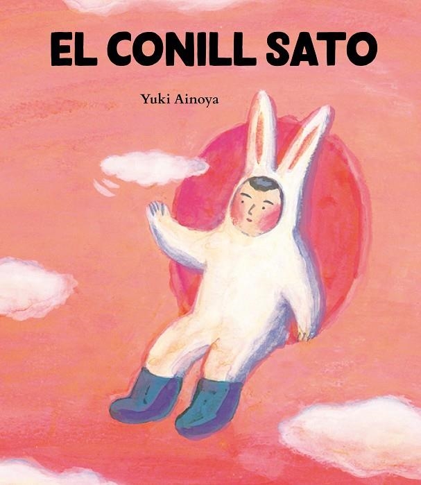 El conill Sato | 9788416427604 | Ainoya, Yuki